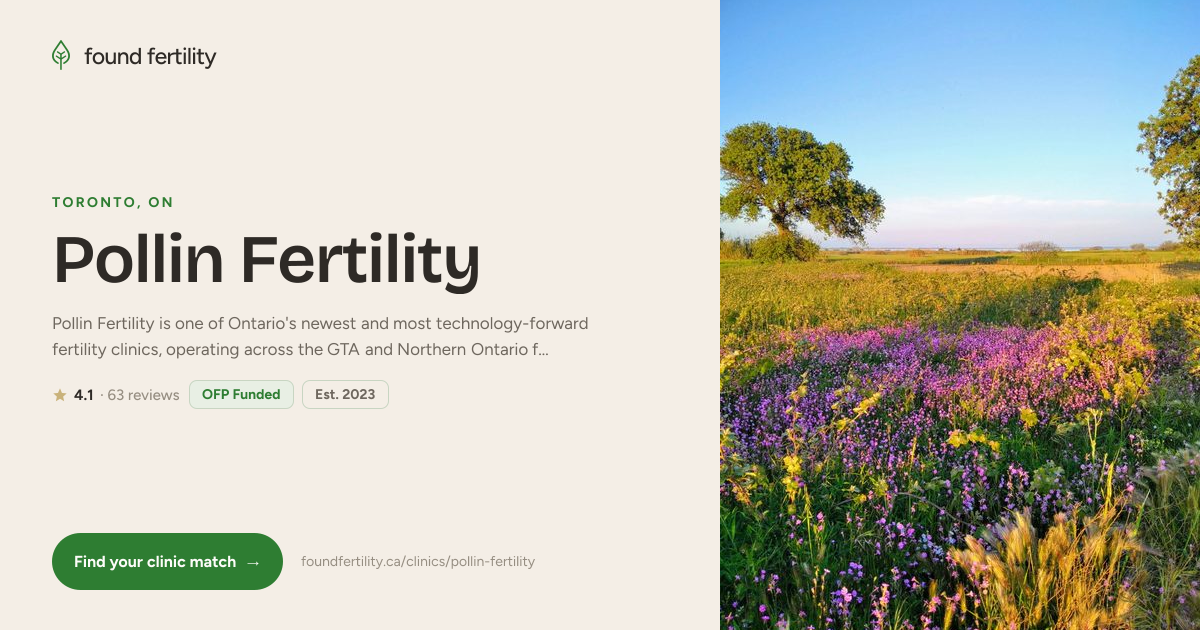 Pollin Fertility — Toronto, ON | Found Fertility